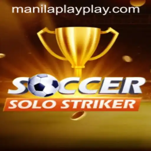 SoccerSoloStriker: The Ultimate ManilaPlay Experience